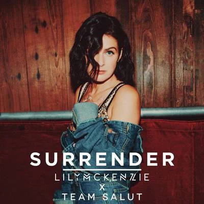 Surrender 專輯 Lily McKenzie/Afrojack/Vato Gonzalez/Koven/Dmitry KO