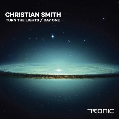 Turn The LightsDay One 专辑 Christian Smith