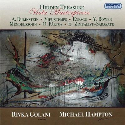 Hidden Treasure - Viola Masterpieces (Hungaroton Classics) 专辑 Rivka Golani