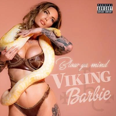 Blow Ya Mind (Succubus) 專輯 KETA/Viking Barbie