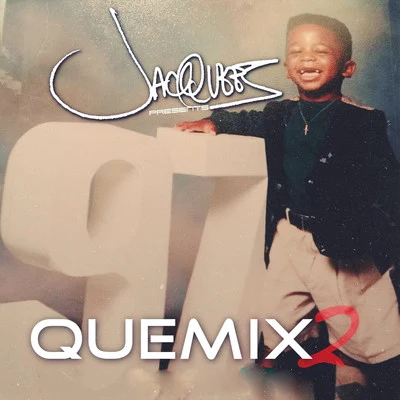 QueMix 2 專輯 Jacquees