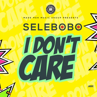 I Dont Care 专辑 Selebobo/Prince Osito