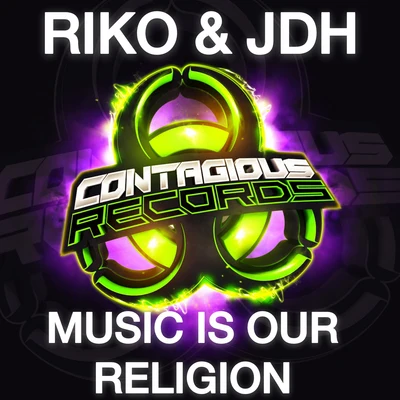 Music Is Our Religion 專輯 RIKO/Jonny EL/Dave PSI/Al Storm x MY3R5/Maxi Malone