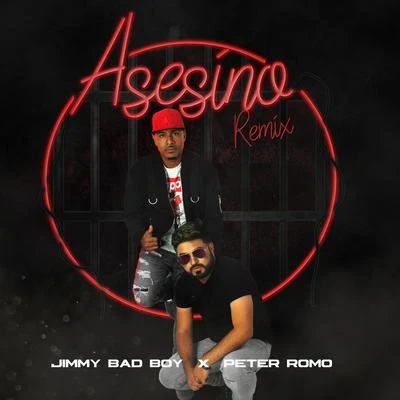 El Asesino (Remix) 專輯 Jimmy Bad Boy