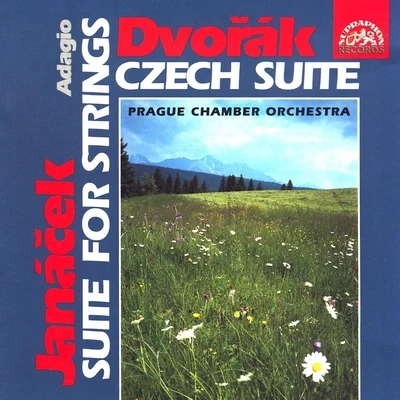 Dvořák: Czech Suite - Janáček: Suite for Strings, Adagio 專輯 Prague Chamber Orchestra