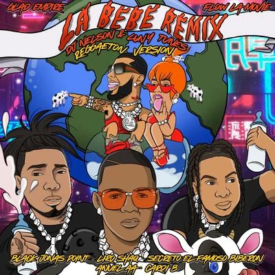 La Bebe Remix (Reggaeton Version) 专辑 Yanelody/Liro Shaq/K2 La Para Musical