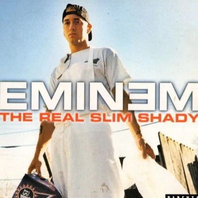 The Real Slim Shady 專輯 Eminem