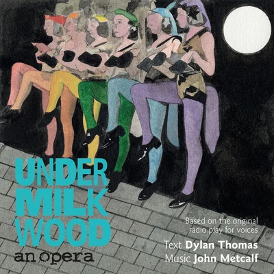 Metcalf: Under Milk Wood "An Opera" 專輯 Richard Morris