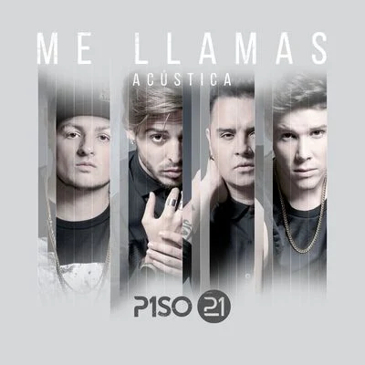 Me Llamas (Acústica) 專輯 Piso 21/Carlos Baute