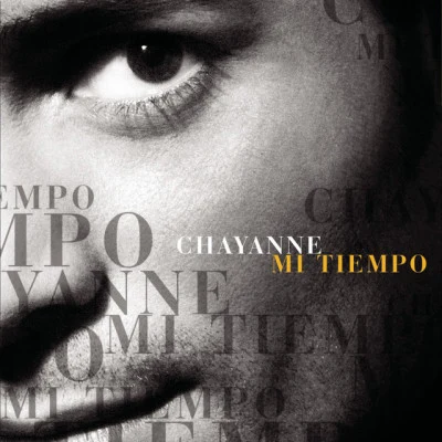 Mi Tiempo (Deluxe Edition) 專輯 Chayanne