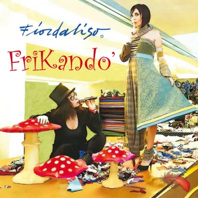 FriKandò 專輯 Fiordaliso/B. Lauzi