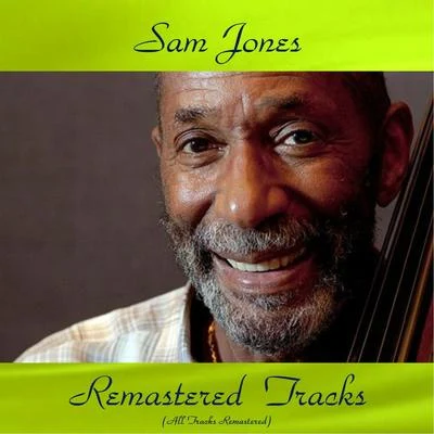 Sam Jones Sam Jones Remastered Tracks (All Tracks Remastered)