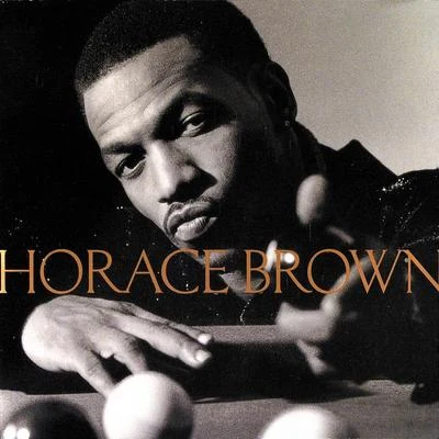 Horace Brown 專輯 Horace Brown