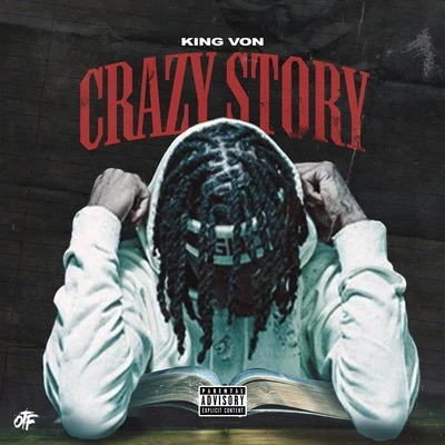 Crazy Story 專輯 King Von/Funkmaster Flex