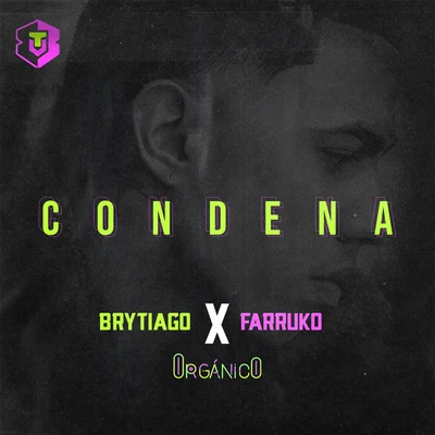 Condena 专辑 Brytiago