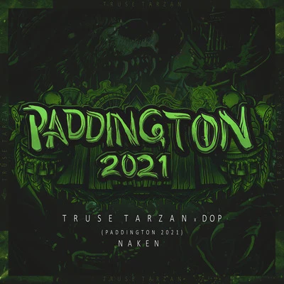 Naken (Paddington 2021) 专辑 Truse Tarzan