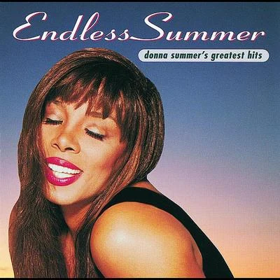 Donna Summer Endless Summer (Donna Summers Greatest Hits)