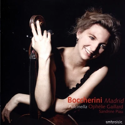 Boccherini: Madrid 專輯 Moray Welsh/Leonard Friedman/Scottish Baroque Orchestra/Luigi Boccherini