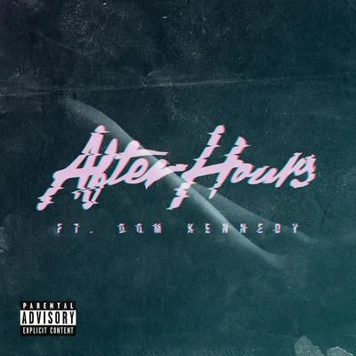 After Hours 专辑 Ty $/C Ballin/Glasses Malone