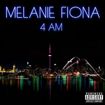 Melanie Fiona 4 AM