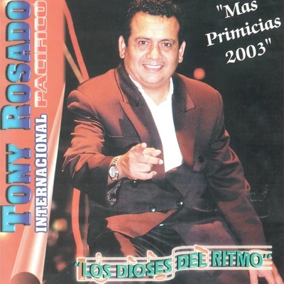 Más Primicias 2003 專輯 Carlos Munguía/Toñy Rosado/Teresa Berganza