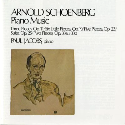 Schoenberg: Piano Music 專輯 Gilbert Kalish/Paul Jacobs