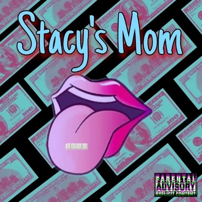 Chuuwee Stacy&#x27;s Mom (feat. Chuuwee & 2kthagoon)