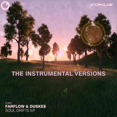 Soul Drifts EP (The Instrumental Versions) 专辑 Waeys/Duskee