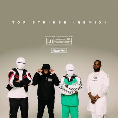 Top Striker (Remix feat. Chip & RV) [Extended Version] 专辑 RV/Headie One