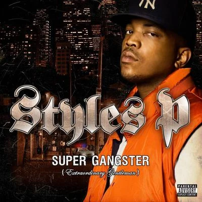 Super Gangster (Extraordinary Gentleman) 专辑 Nino Man/Styles P/Jadakiss