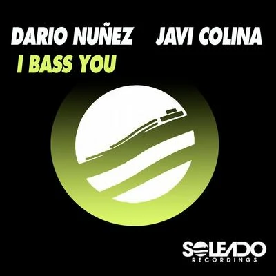 I Bass You 專輯 Javi Colina