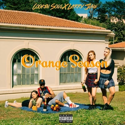 Orange Season 專輯 Larry June/G-Loc