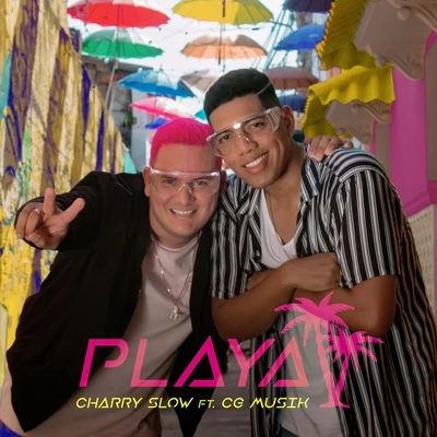 Playa 专辑 Charry Slow