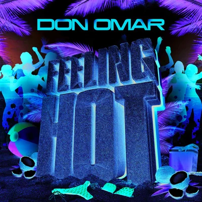 Feeling Hot 專輯 Don Omar