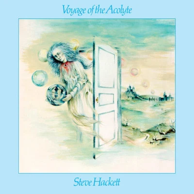 Voyage Of The Acolyte 專輯 Steve Hackett