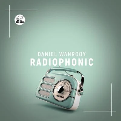 Daniel Wanrooy Radiophonic