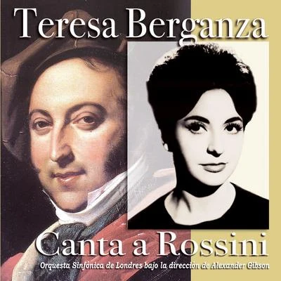 Teresa Berganza Teresa Berganza Canta a Rossini