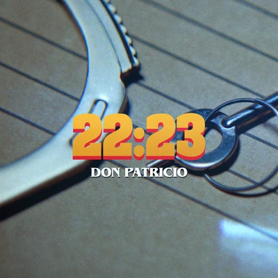 22:23 專輯 Don Patricio/Choclock