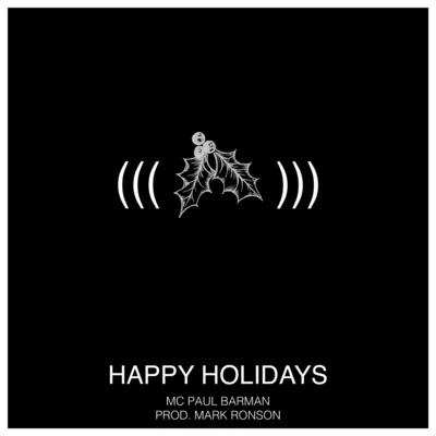 Happy Holidays 專輯 MC Paul Barman