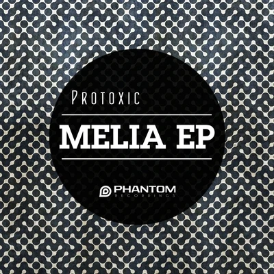 Melia EP 专辑 protoxic