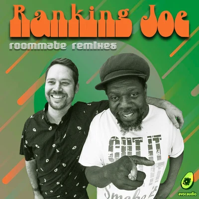 Roommate Remixes 专辑 Ranking Joe/Bladerunner/Visionary/Robert Dallas/Petah Sunday