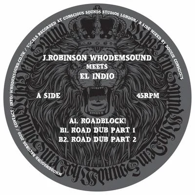 Road Block! 專輯 J.Robinson WhoDemSound Meets El Indio