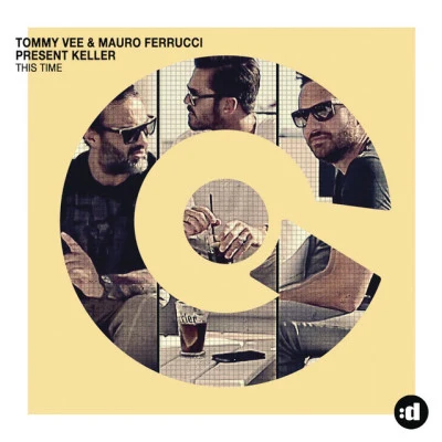 This Time 專輯 Tommy Vee/Mauro Ferrucci/Luca Guerrieri