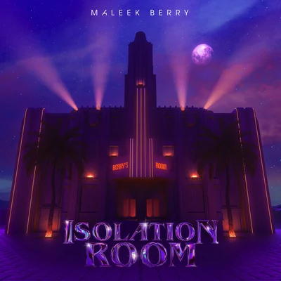 Isolation Room 專輯 Maleek Berry/Legendury Beatz