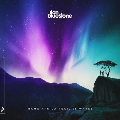 Mama Africa 專輯 ilan Bluestone