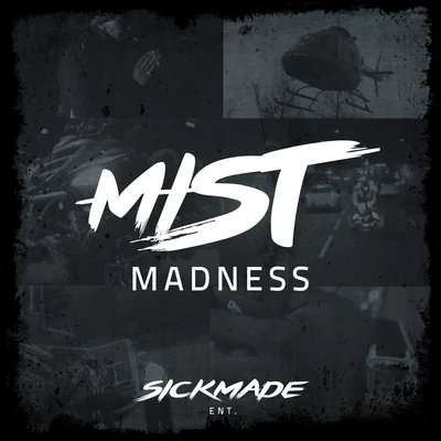 Madness 专辑 Mist