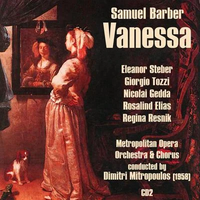 Samuel Barber: Vanessa (1958), Vol. 2 專輯 Samuel Barber