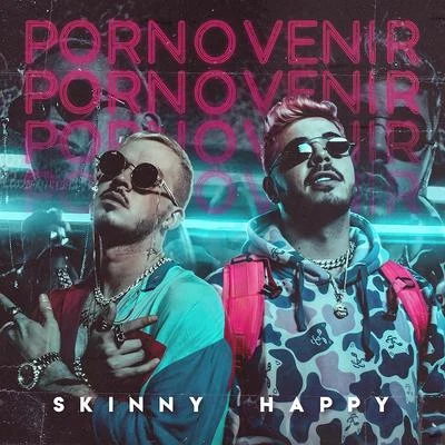 Por No Venir 專輯 Skinny Happy