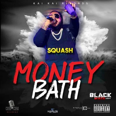 Money Bath 專輯 Squash