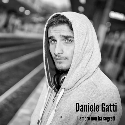 Daniele Gatti Lamore non ha segreti